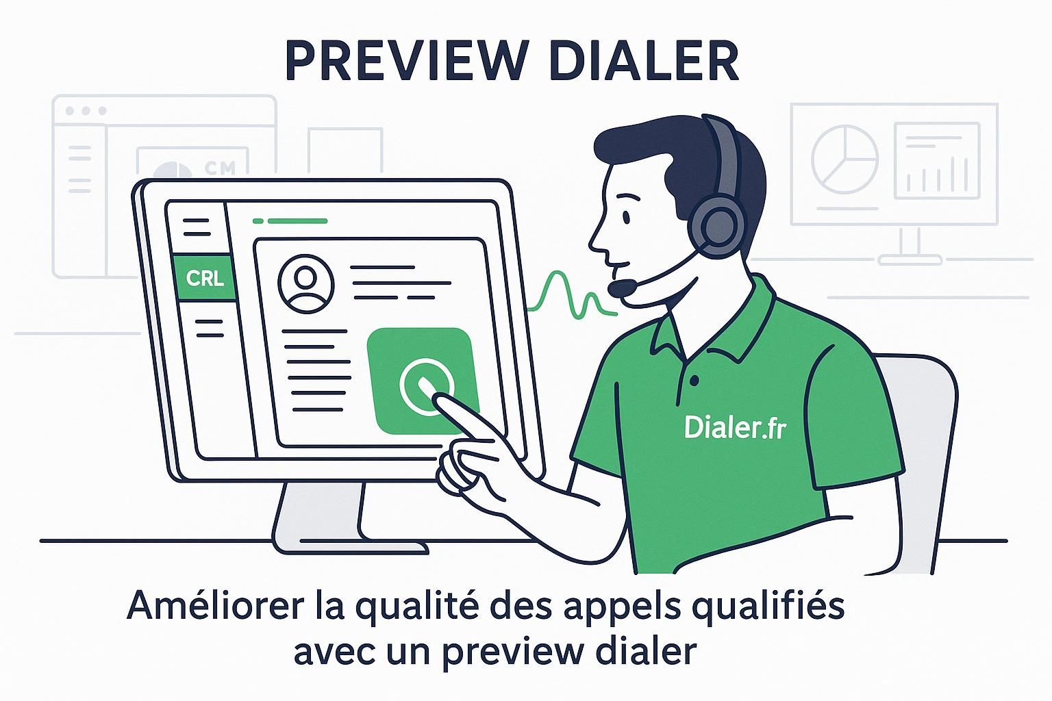découvrez comment utiliser un preview dialer pour améliorer la qualité des appels qualifiés et optimiser vos campagnes téléphoniques efficacement.